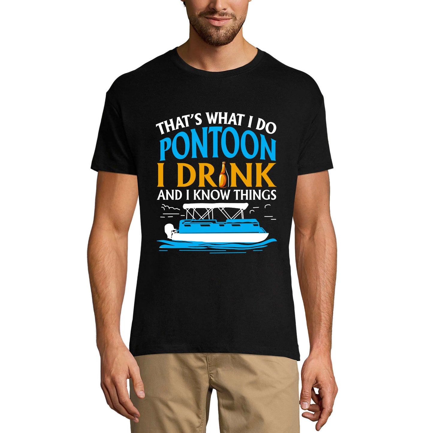 ULTRABASIC Herren-T-Shirt „That's What I Do Pontoon I Drink and I Know Things – Bierliebhaber-T-Shirt“.