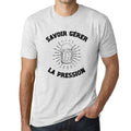 Men's Graphic T-Shirt Savoir Gérer la Pression Idea Gift