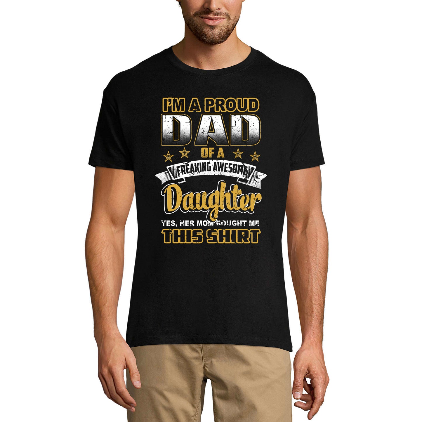 ULTRABASIC Men's T-Shirt I'm Proud Dad Of Freaking Awesome Daughter - Daddy Tee Shirt