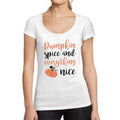 ULTRABASIC - Graphic Women's Pumpkin Spice And Everything Nice T-Shirt Cute Casual Letter Print Tee White