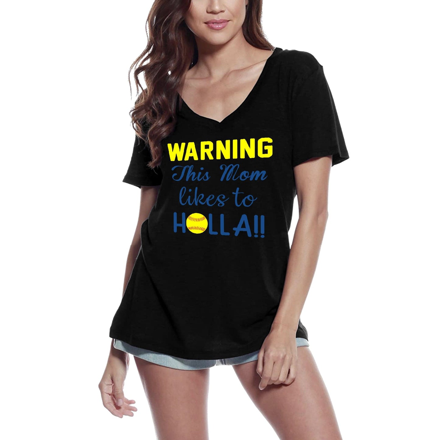 ULTRABASIC Women's V-Neck T-Shirt This Mom Likes To Holla - Funny Mom's Quote