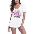 ULTRABASIC Women's Novelty T-Shirt Talk Lashes To Me - Funny Make Up Quote