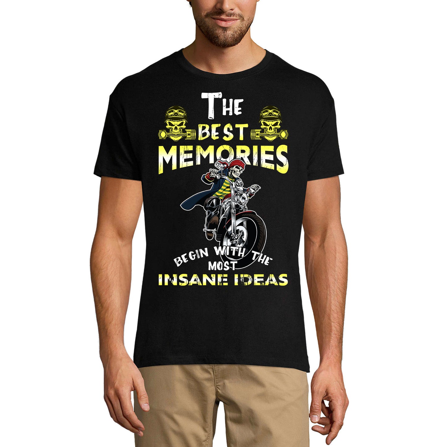 ULTRABASIC Men's T-Shirt The Best Memories Begin With The Most Insane Ideas - Humor Biker Tee Shirt