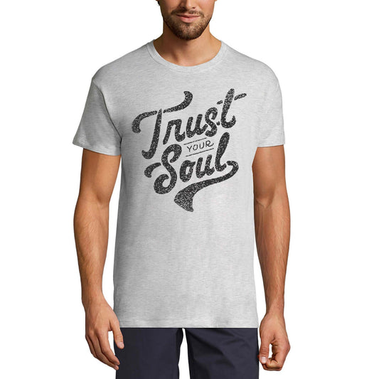 ULTRABASIC Men's T-Shirt Trust Your Soul - Short Sleeve Tee shirt