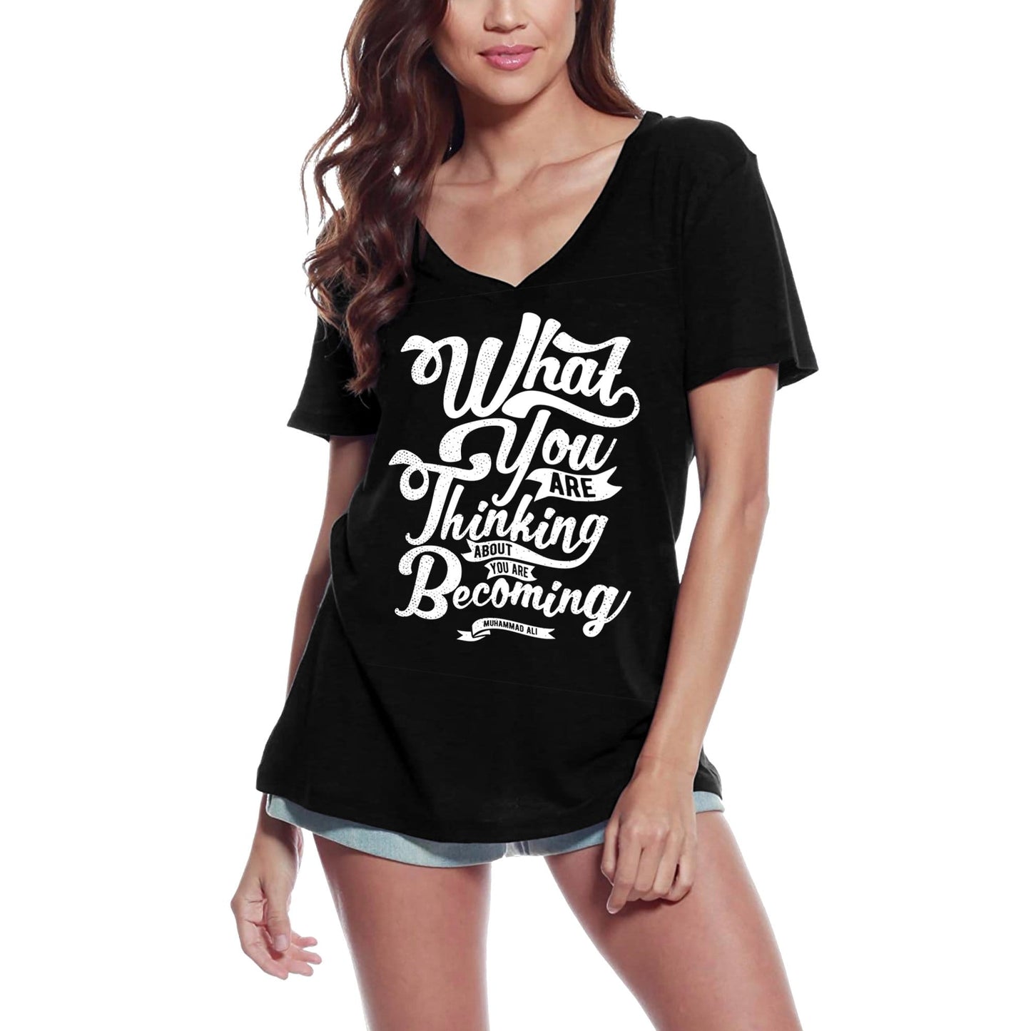 ULTRABASIC Women's T-Shirt What You Are Thinking - Self Motivation Slogan Tee