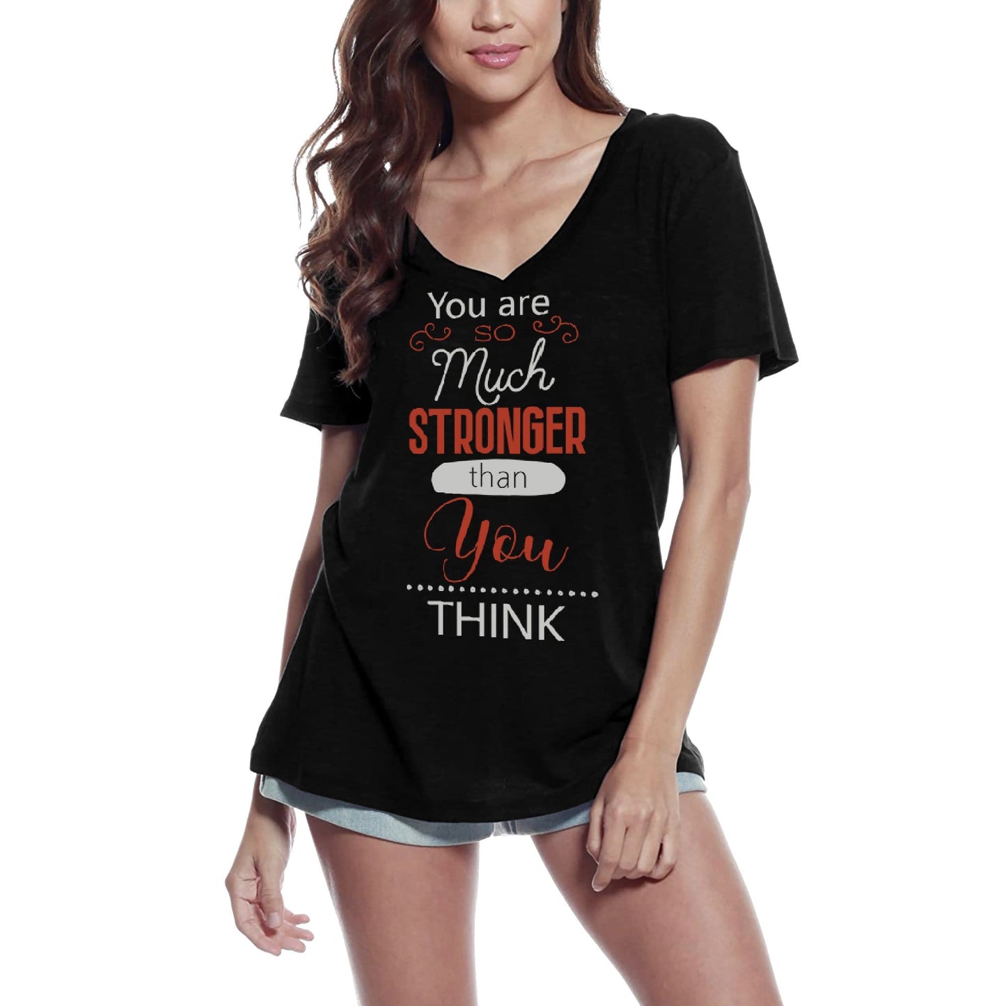 ULTRABASIC Women's V Neck T-Shirt You Are So Much Stronger Than You Think - Motivational Quote
