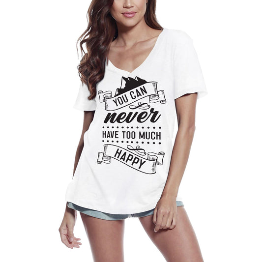 ULTRABASIC Damen-T-Shirt mit V-Ausschnitt, „You Can Never Have Too Happy“ – Vintage-Shirt
