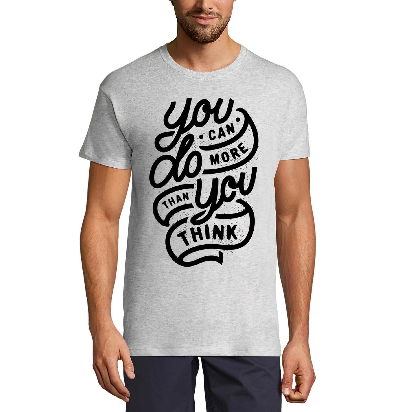 ULTRABASIC Men's T-Shirt You Can Do More Than You Think - Short Sleeve Tee shirt