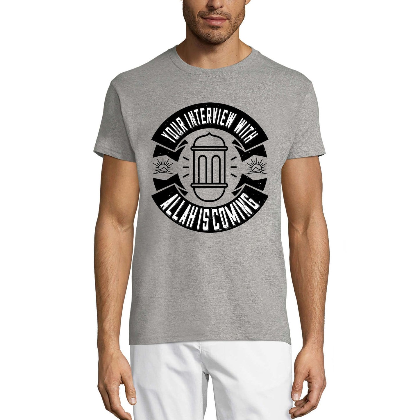 ULTRABASIC Men's T-Shirt Your Interview With Allah Is Coming - Religious Quote