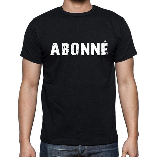 Abonné French Dictionary Mens Short Sleeve Round Neck T-Shirt 00009 - Casual