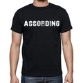 according , white letters, Men's Short Sleeve Round Neck T-shirt 00007