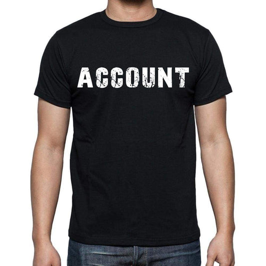 Account White Letters Mens Short Sleeve Round Neck T-Shirt 00007