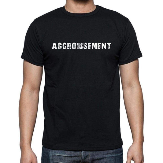 Accroissement French Dictionary Mens Short Sleeve Round Neck T-Shirt 00009 - Casual