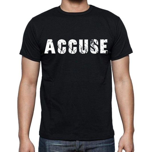 Accuse White Letters Mens Short Sleeve Round Neck T-Shirt 00007