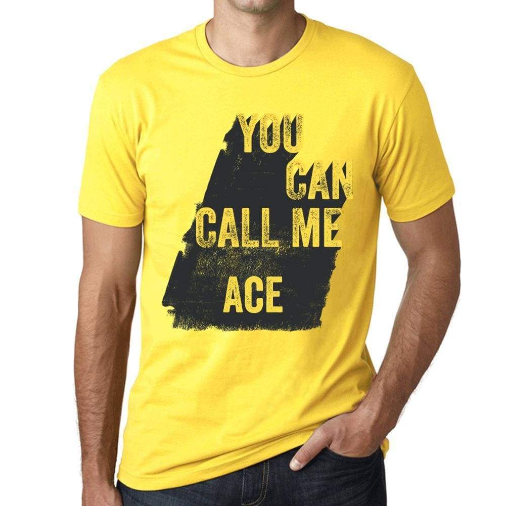 Ace You Can Call Me Ace Mens T Shirt Yellow Birthday Gift 00537 - Yellow / Xs - Casual