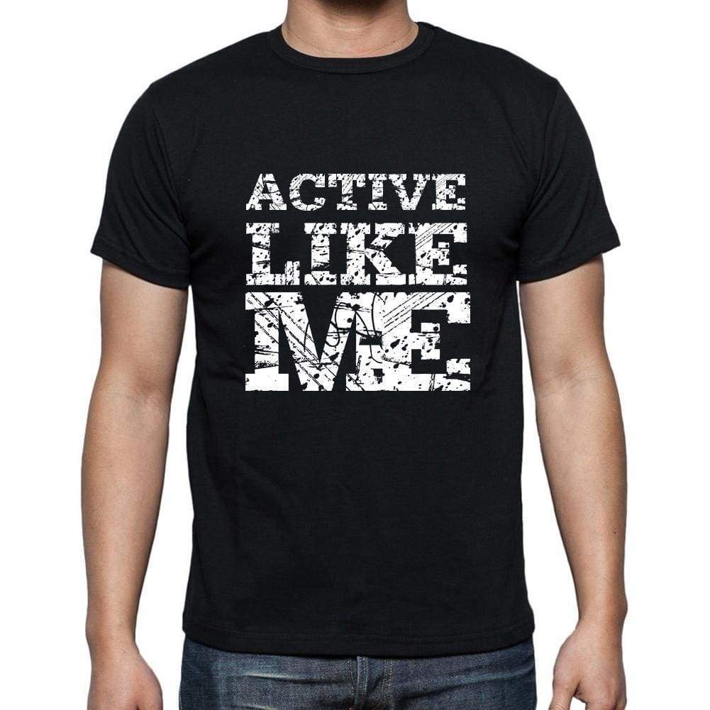 Active Like Me Black Mens Short Sleeve Round Neck T-Shirt 00055 - Black / S - Casual