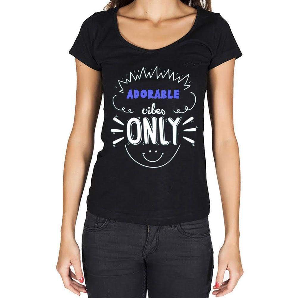 Adorable Vibes Only Black Womens Short Sleeve Round Neck T-Shirt Gift T-Shirt 00301 - Black / Xs - Casual