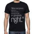 Albert Guinon quote t shirts,"When everyone is against",t shirts men,black