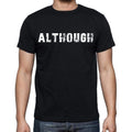 although , white letters, Men's Short Sleeve Round Neck T-shirt 00007