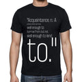 Ambrose Bierce quote t shirts,"Acquaintance, n.: A per",t shirts men,black