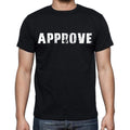 approve , white letters, Men's Short Sleeve Round Neck T-shirt 00007