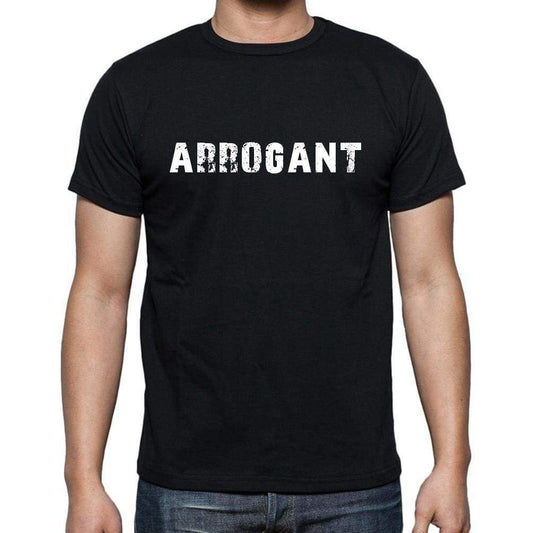 Arrogant Mens Short Sleeve Round Neck T-Shirt - Casual