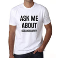 Ask me about oceanography, White, Men's Short Sleeve Round Neck T-shirt 00277