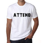 Attend Mens T Shirt White Birthday Gift 00552 - White / Xs - Casual
