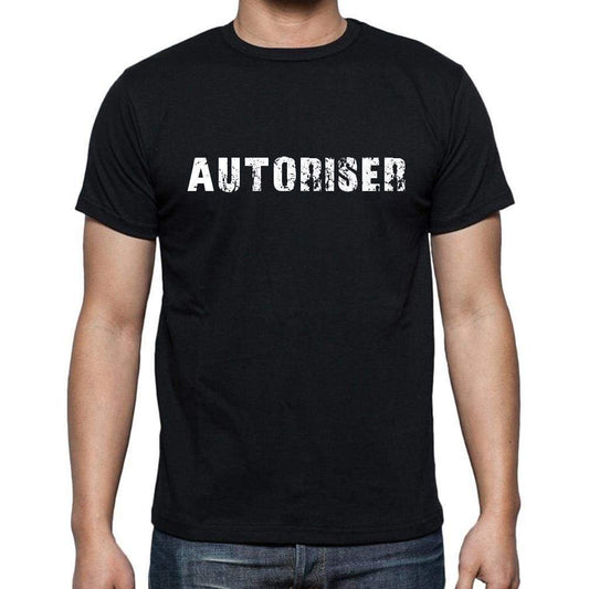 Autoriser French Dictionary Mens Short Sleeve Round Neck T-Shirt 00009 - Casual