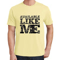 AVAILABLE Like me, Pale Yellow, Men's Short Sleeve Round Neck T-shirt 00294