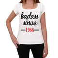 Badass Since 1966 Women's T-shirt Blanc Anniversaire Cadeau 00431