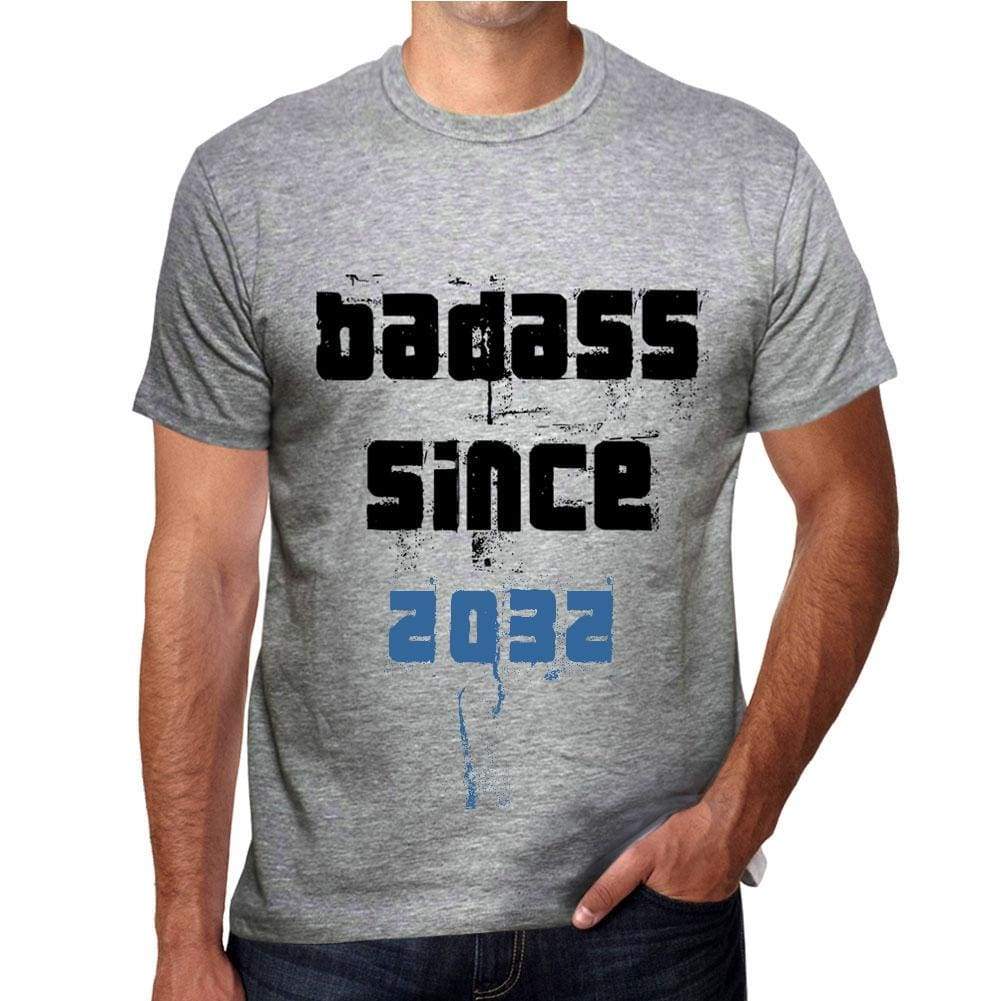 Badass Since 2032 Mens T-Shirt Grey Birthday Gift 00430 - Grey / S - Casual