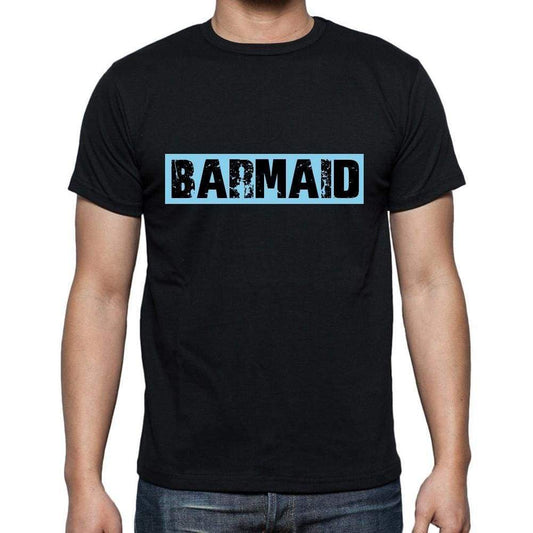 Barmaid T Shirt Mens T-Shirt Occupation S Size Black Cotton - T-Shirt