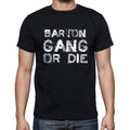 BARTON Family Gang Tshirt, Men's Tshirt, Black Tshirt, Gift T-shirt 00033