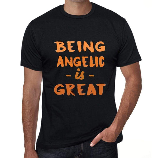 Being Angelic Is Great Black Mens Short Sleeve Round Neck T-Shirt Birthday Gift 00375 - Black / Xs - Casual