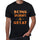 Being Delicate Is Great Black Mens Short Sleeve Round Neck T-Shirt Birthday Gift 00375 - Black / Xs - Casual