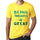 Being Fabulous Is Great Mens T-Shirt Yellow Birthday Gift 00378 - Yellow / Xs - Casual