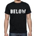 below , white letters, Men's Short Sleeve Round Neck T-shirt 00007