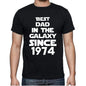 Best Dad 1974 Best Dad Mens T Shirt Black Birthday Gift 00112 - Black / Xs - Casual