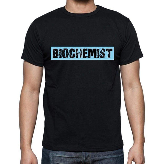Biochemist T Shirt Mens T-Shirt Occupation S Size Black Cotton - T-Shirt