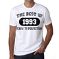 Birthday Gift The Best Of 1993 T-Sirt Gift T Shirt Mens Tee - S / White