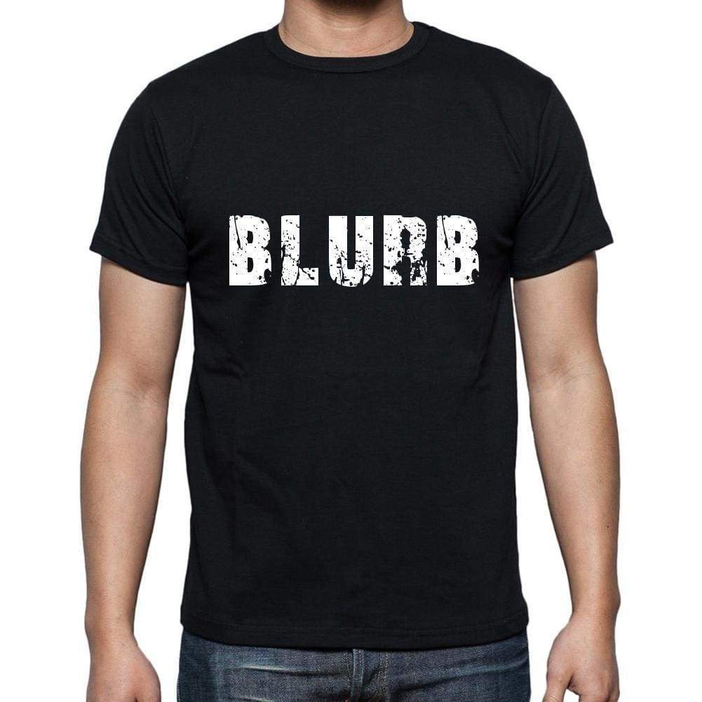 Blurb Mens Short Sleeve Round Neck T-Shirt 5 Letters Black Word 00006 - Casual