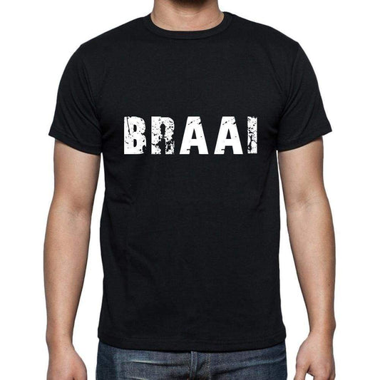 Braai Mens Short Sleeve Round Neck T-Shirt 5 Letters Black Word 00006 - Casual