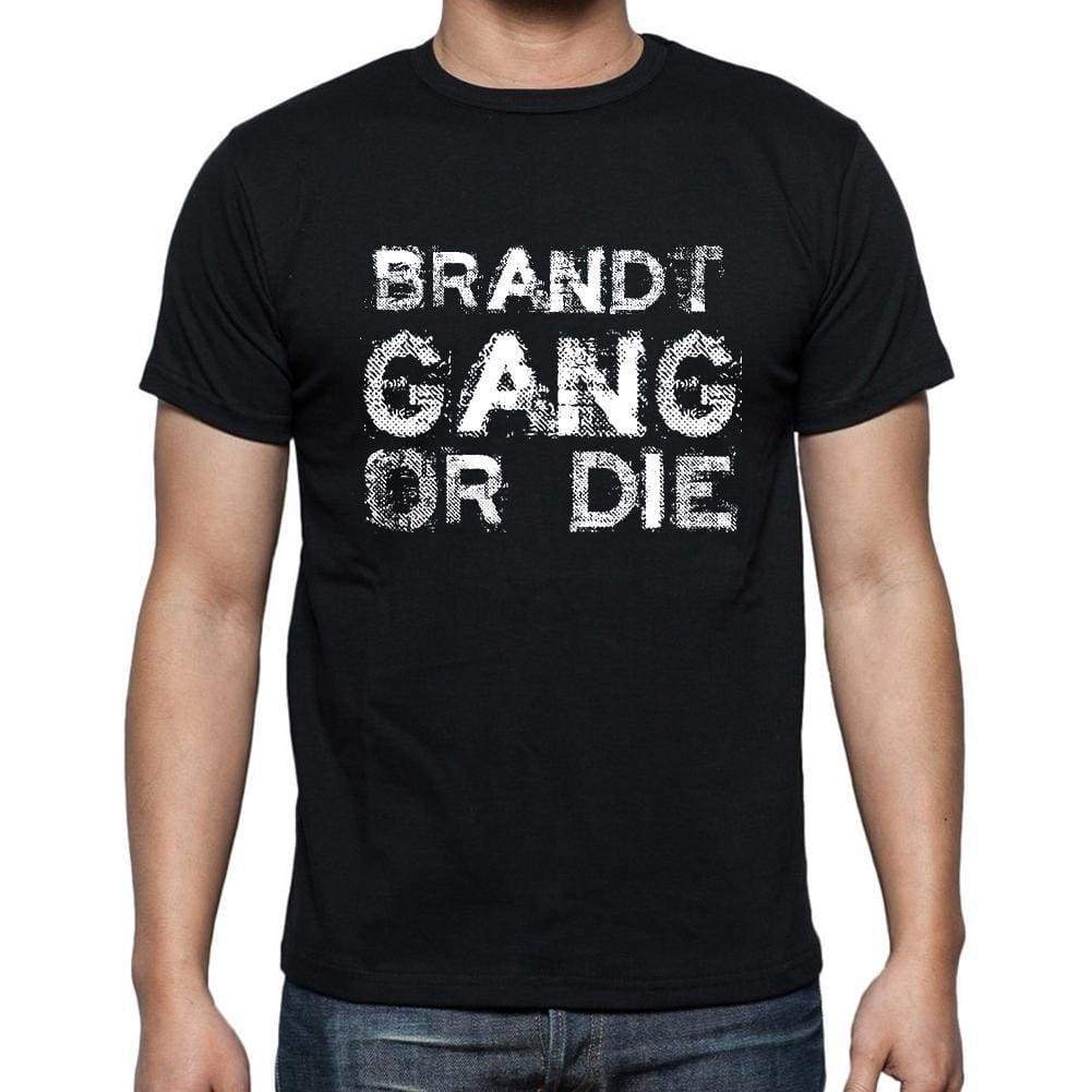 Brandt Family Gang Tshirt Mens Tshirt Black Tshirt Gift T-Shirt 00033 - Black / S - Casual