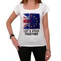 BREXIT Let's Stick Together Tshirt, Women's Short Sleeve Scoop Neck Tee 00231