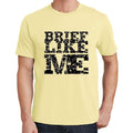 BRIEF Like me, Pale Yellow, Men's Short Sleeve Round Neck T-shirt 00294
