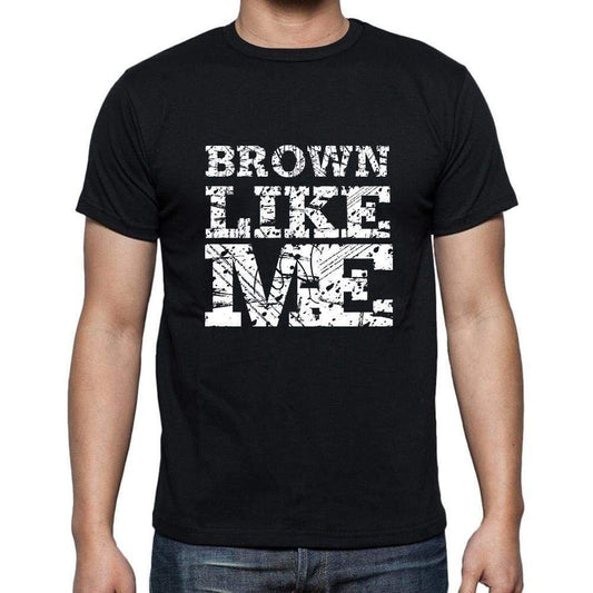 Brown Like Me Black Mens Short Sleeve Round Neck T-Shirt 00055 - Black / S - Casual