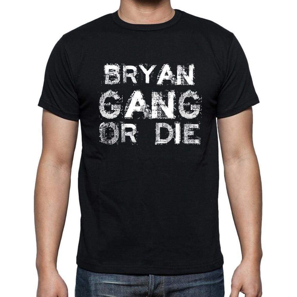 Bryan Family Gang Tshirt Mens Tshirt Black Tshirt Gift T-Shirt 00033 - Black / S - Casual