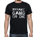 BRYANT Family Gang Tshirt, Men's Tshirt, Black Tshirt, Gift T-shirt 00033