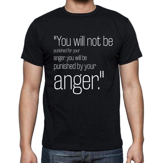 Buddha Quote T Shirts You Will Not Be Punished For Yo T Shirts Men Black - Casual